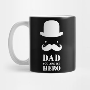 Dad You Are My Hero Mug